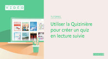 Quizinière - Utiliser la Quizinière pour créer un quiz en lecture suivie by CanoTech